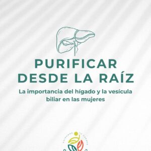 guía purificar desde la raíz